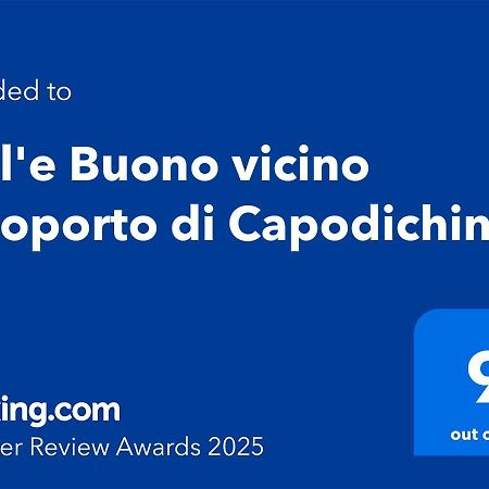 Bell'E Buono Vicino Aeroporto Di Capodichino Villa เนเปิลส์ ภายนอก รูปภาพ
