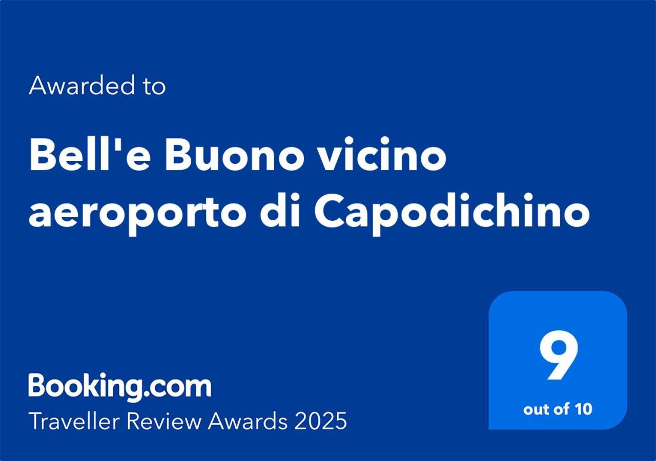 Bell'E Buono Vicino Aeroporto Di Capodichino Villa เนเปิลส์ ภายนอก รูปภาพ